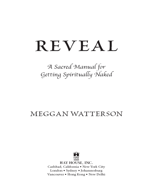 Copyright 2013 by Meggan Watterson Published and distributed in the United - photo 2