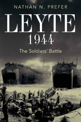 Nathan N. Prefer - Leyte, 1944: The Soldiers Battle