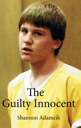 Shannon Adamcik - The Guilty Innocent