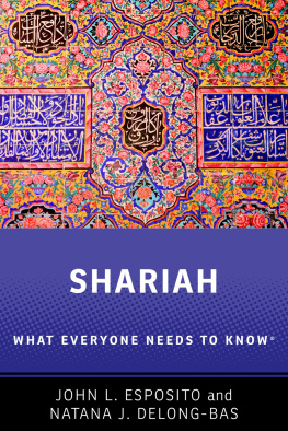 John L. Esposito - Shariah: What Everyone Needs to Know®