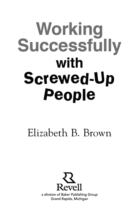 2012 by Elizabeth B Brown Published by Revell a division of Baker Publishing - photo 1