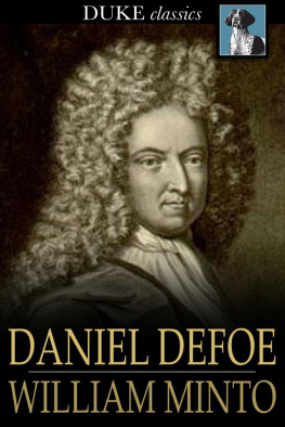 William Minto Daniel Defoe