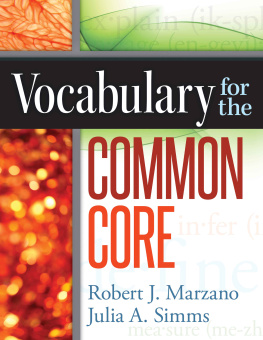 Robert J. Marzano Vocabulary for the Common Core