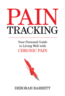 Deborah Barrett - Paintracking: Your Personal Guide to Living Well With Chronic Pain