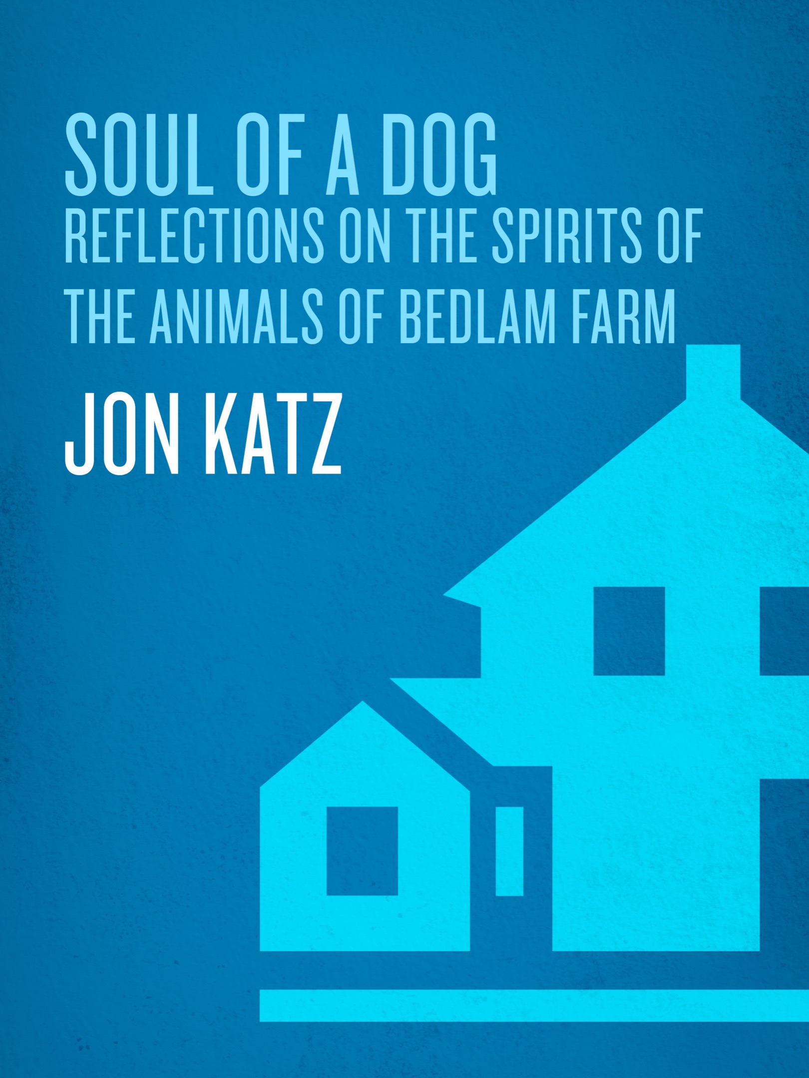 ALSO BY JON KATZ Izzy Lenore Dog Days A Good Dog Katz on Dogs The - photo 1