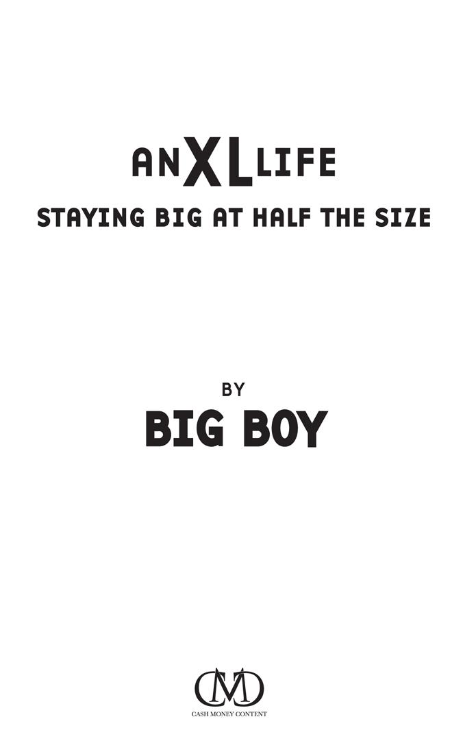 An XL Life Staying Big at Half the Size - image 1