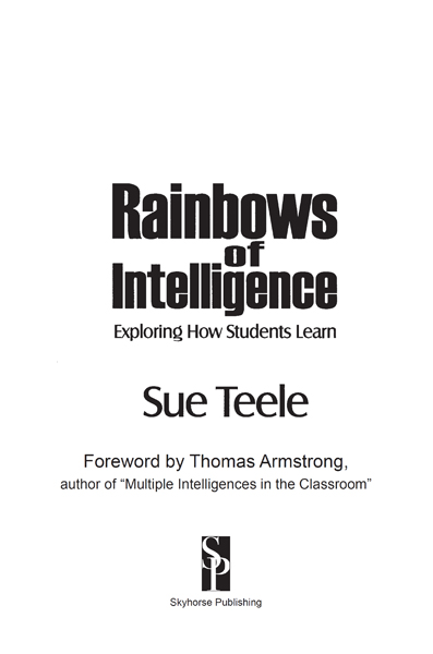 Copyright 2000 by Sue Teele First Skyhorse Publishing edition 2015 All rights - photo 2