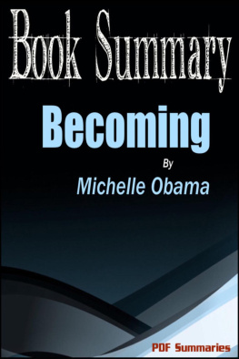 PDF Summaries Becoming--Michelle Obama (Book Summary)