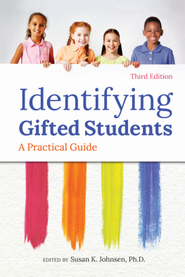 Susan K. Johnsen - Identifying Gifted Students: A Practical Guide