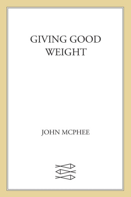 John McPhee - Giving Good Weight