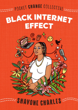 Shavone Charles Black Internet Effect