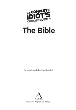 Stan Campbell The Complete Idiots Concise Guide to the Bible