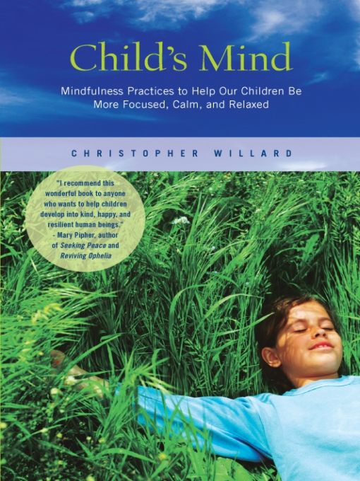 Table of Contents Praise for Childs Mind Christopher Willards delightful - photo 1