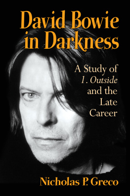 Nicholas P. Greco - David Bowie in Darkness: A Study of 1. Outside and the Late Career