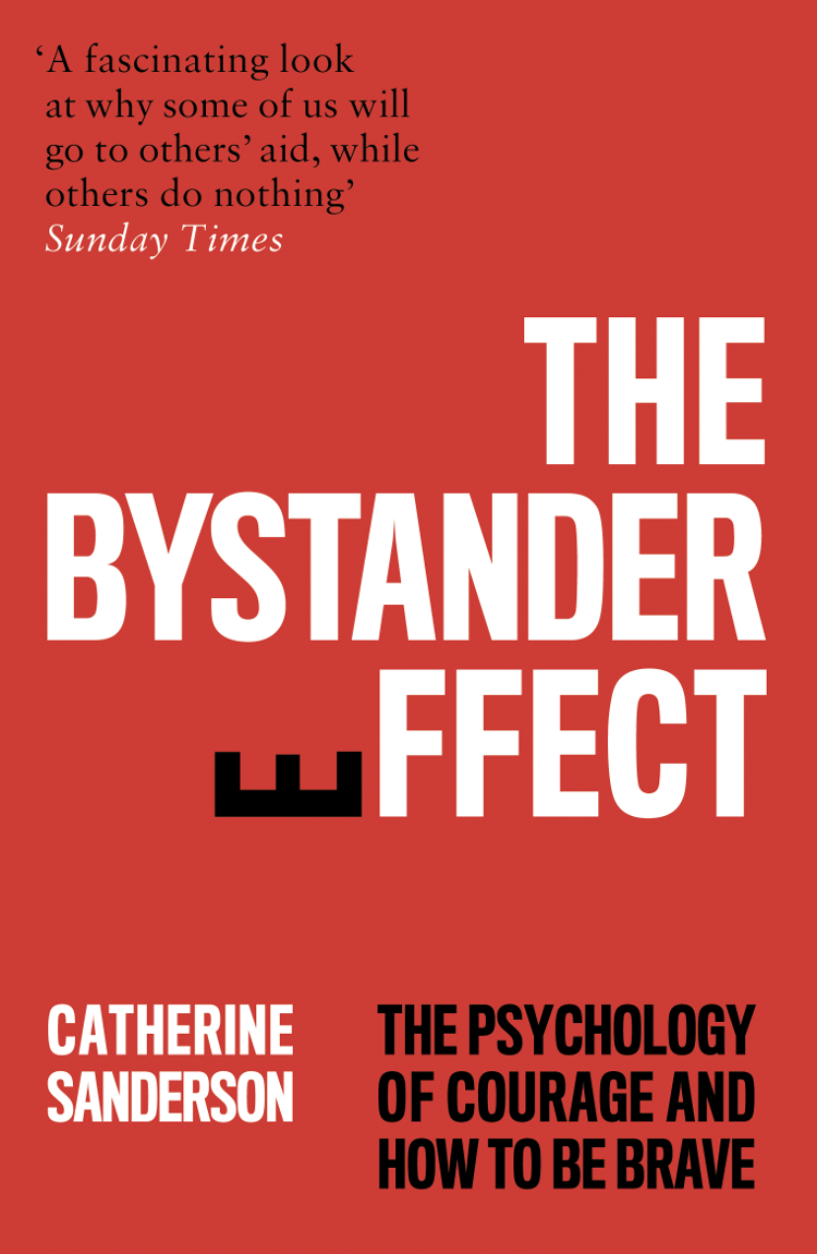 The Bystander Effect The Psychology of Courage and How to be Brave - image 1