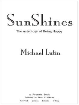Michael Lutin - SunShines: The Astrology of Being Happy