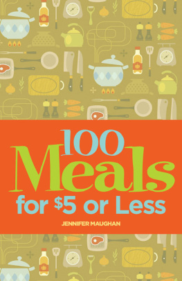 Jennifer Maughan 100 Meals for $5 Or Less