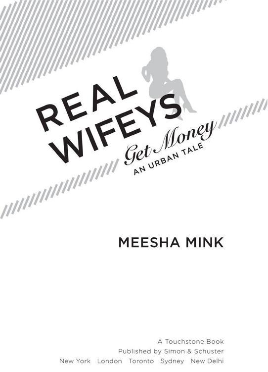 Real Wifeys Get Money An Urban Tale - image 7