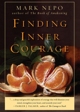 Mark Nepo - Finding Inner Courage