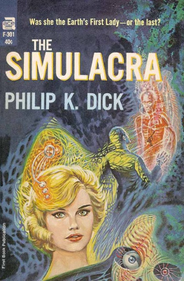 Philip K. Dick - The simulacra