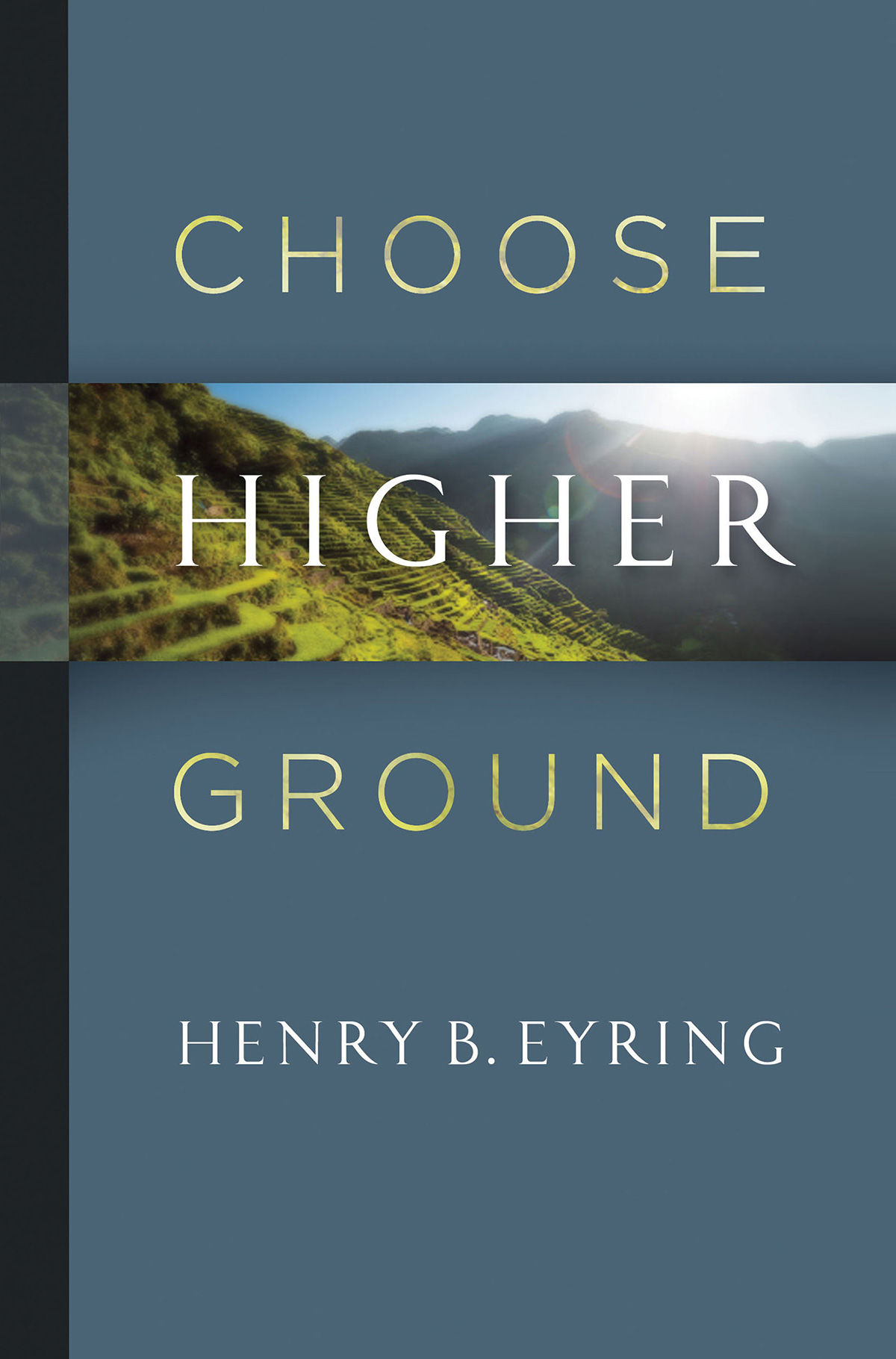 2013 Henry B Eyring All rights reserved No part of this book may be - photo 1