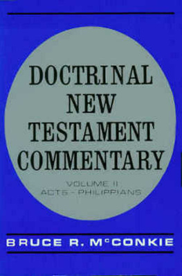 Bruce R. McConkie - Doctrinal New Testament Commentary: 3-in-1 eBook Bundle Collection