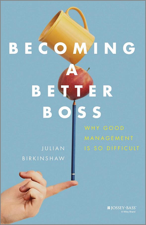 Table of Contents Praise for Becoming a Better Boss In a world of relentless - photo 1