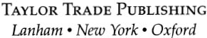 First Taylor Trade Publishing edition 2003 This Taylor Trade Publishing - photo 1