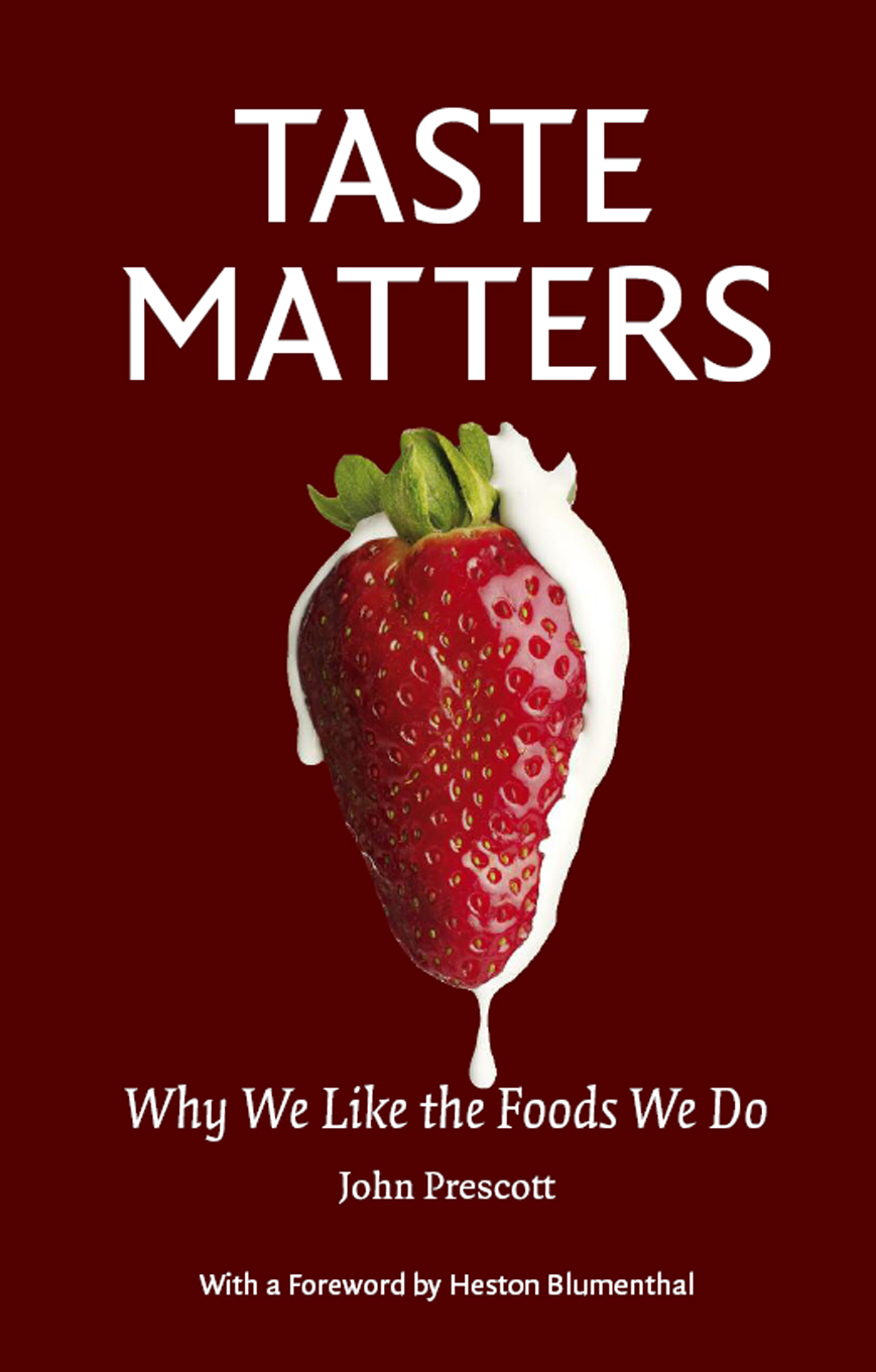 Taste Matters Why We Like the Foods We Do - image 1