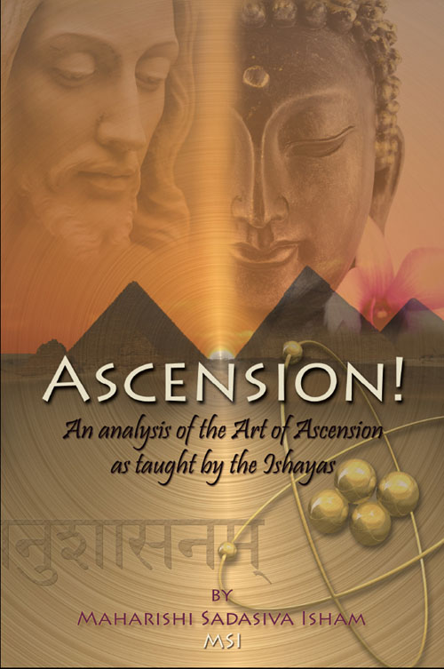 ASCENSION An Analysis of the Art of Ascension as taught by the Ishayas BY - photo 1