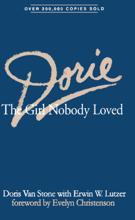Dorie Van Stone - Dorie: The Girl Nobody Loved