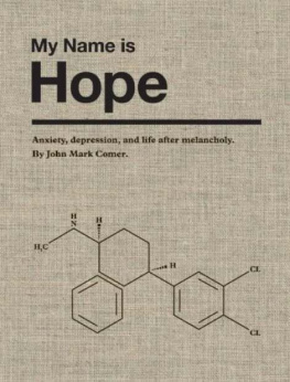 John Mark Comer - My Name Is Hope: Anxiety, Depression, and Life After Melancholy