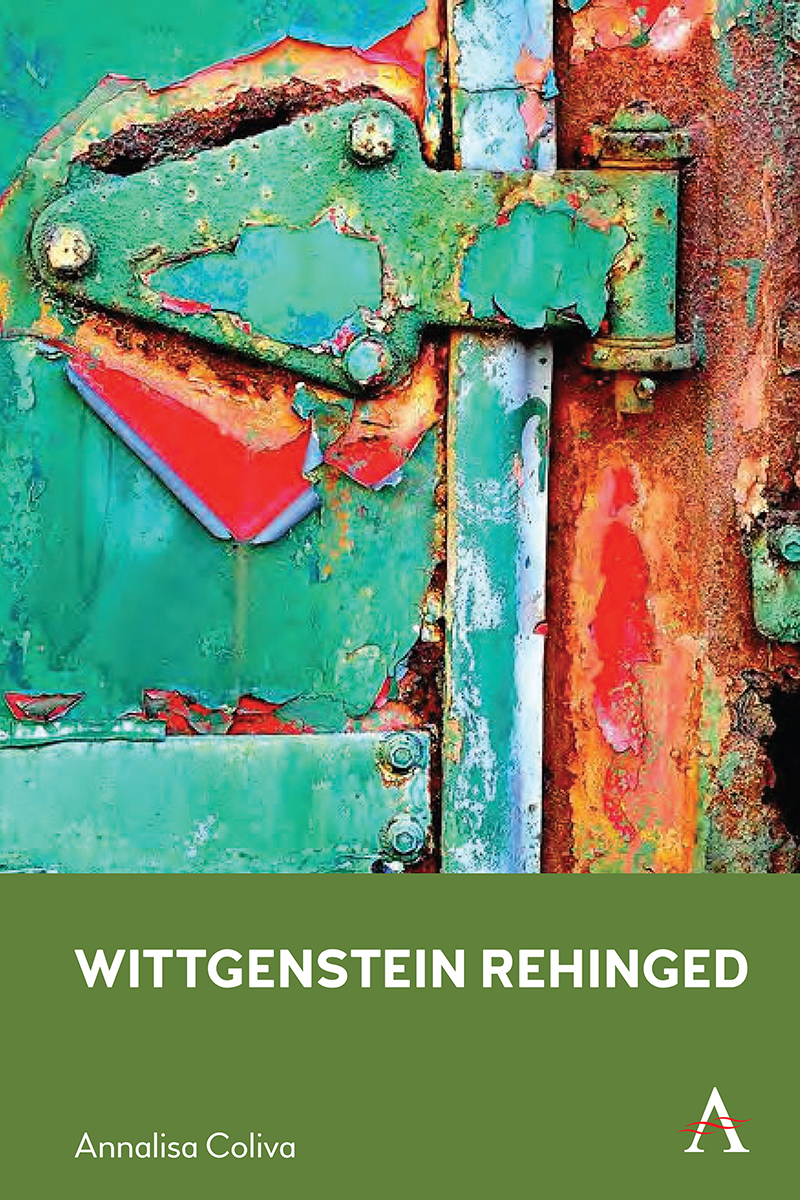 Wittgenstein Rehinged ANTHEM STUDIES IN WITTGENSTEIN Anthem Studies in - photo 1