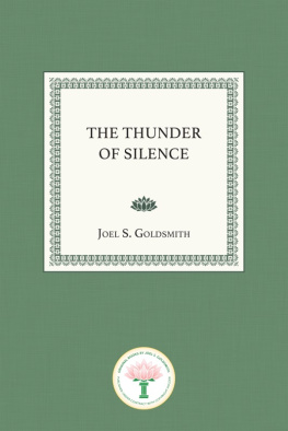 Joel S. Goldsmith The Thunder of Silence