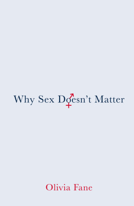 Olivia Fane - Why Sex Doesnt Matter