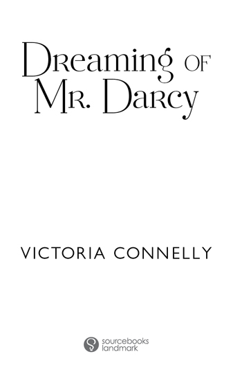 Copyright Copyright 2012 by Victoria Connelly Cover and internal design 2012 by - photo 2