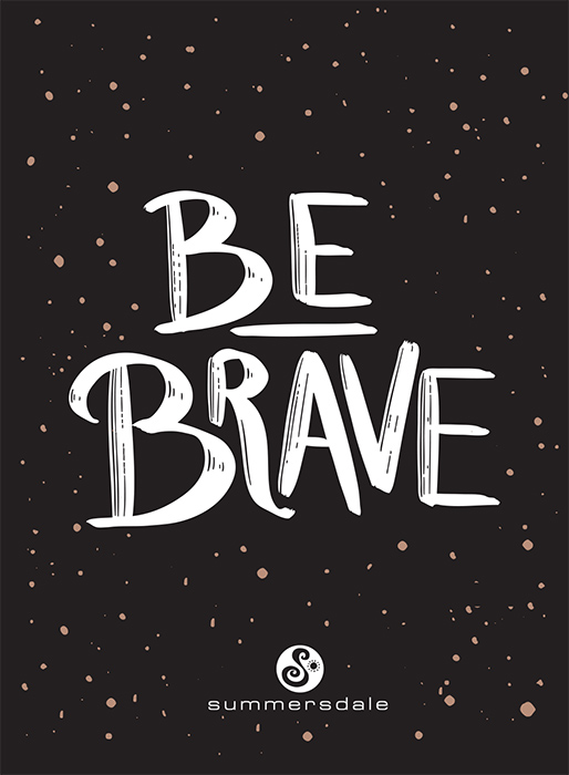 BE BRAVE Copyright Summersdale Publishers 2019 Text by Christina Neal All - photo 2