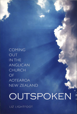 Liz Lightfoot - Outspoken: Coming Out in the Anglican Church of Aotearoa