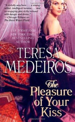 Teresa Medeiros The Pleasure of Your Kiss