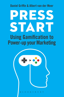 Daniel Griffin - Press Start: Using gamification to power-up your marketing