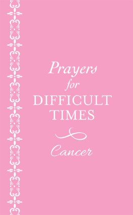 Ellyn Sanna Prayers for Difficult Times: Cancer (Pink)