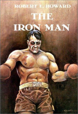 Robert E. Howard The Iron Man