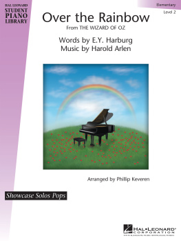 Phillip Keveren Over the Rainbow (from the Wizard of Oz) Sheet Music: Hal Leonard Student Piano Library Showcase Solos Pops--Elementary