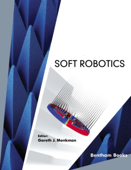 Gareth J. Monkman - Soft Robotics