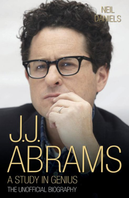 Neil Daniels JJ Abrams--A Study in Genius: The Unofficial Biography