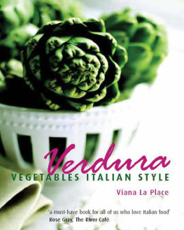 Viana La Place - Verdura: Vegetables Italian Style