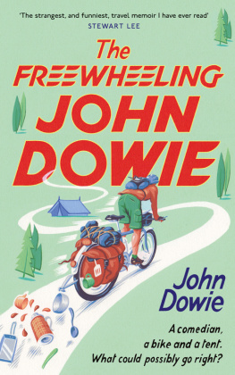 John Dowie The Freewheeling John Dowie