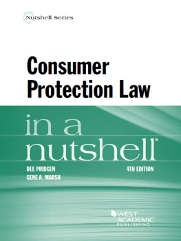 Dee Pridgen - Consumer Protection Law in a Nutshell