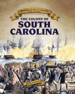 Joyce Jeffries The Colony of South Carolina