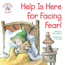 Molly Wigand - Help is Here for Facing Fear!